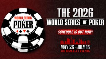 Reklambanner för World Series of Poker 2026 med WSOP-loggan vänster och text som visar att schemat är släppt. I bilden syns också information om att serien spelas mellan 26 maj–15 juli och innehåller 100 armbandsturneringar.